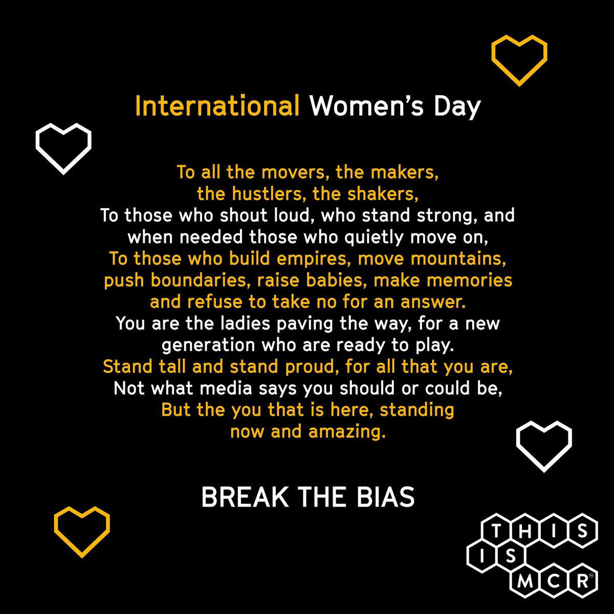 thisismcrawards's tweet photo. “To all the movers, the makers, the hustlers, the shakers.
To those who build empires, move mountains, push boundaries, raise babies. You are the ladies paving the way for a new generation. This #InternationalWomensDay Lets #BreakingTheBias Together - This Is Manchester® 🙅🏻‍♀️🙅🏿🙅🏻🙅🏽 https://t.co/cqmdHju3YM