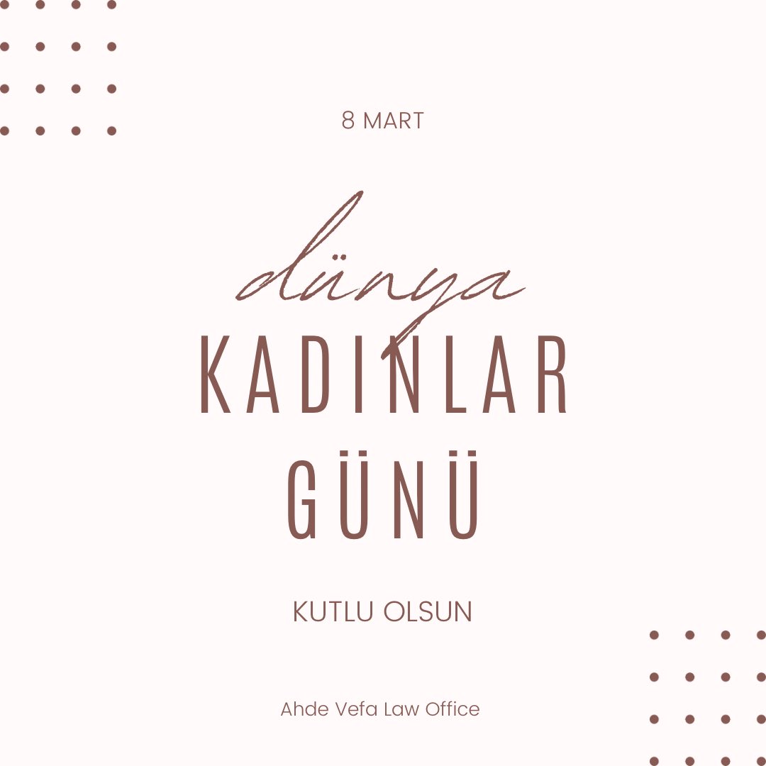 AVLawOffice's tweet photo. Dünya Kadınlar Günü Kutlu Olsun 🌸 https://t.co/rebmwjKQaI