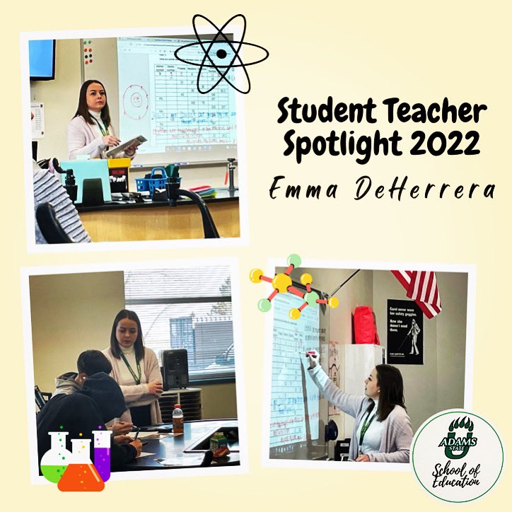 ASU_SchoolOfEd's tweet photo. Emma DeHererra is in the spotlight this week! She is serving as a Teacher of Record at Monte Vista High School for her student teaching placement in Secondary Science. 🔬✏️🍎#scienceteacher #highschooleducator #adamsstateuniversity https://t.co/FfjTImvzU2