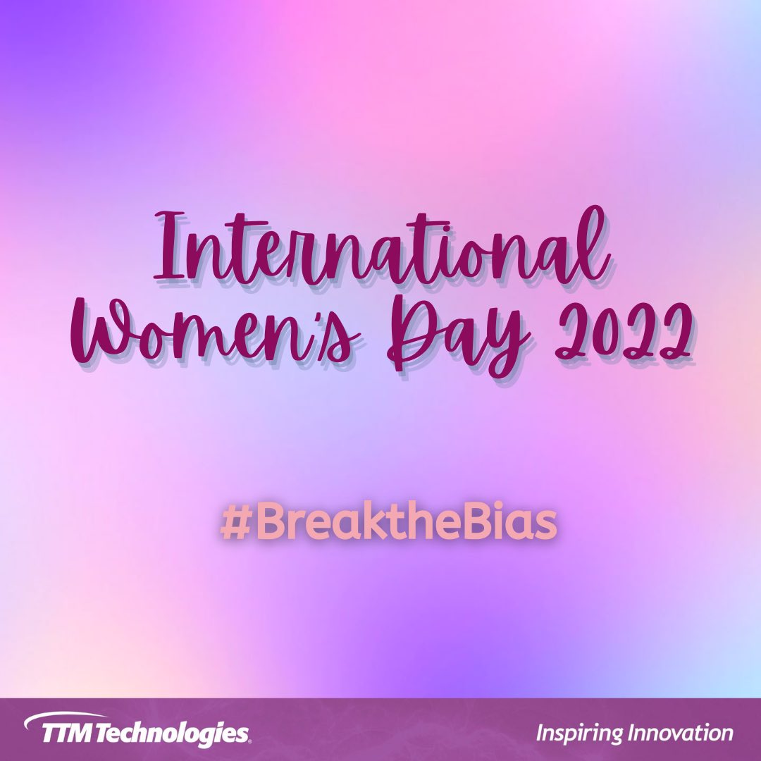 ttm_tech's tweet image. Happy International Women&apos;s Day! At TTM, we proudly celebrate women and understand the importance of women&apos;s equality. Our employees shared how they would #BreakTheBias. 
#BreakTheBias #IWD2022  #ttm #ttmtech #inspiringinnovation
Check the video now! youtu.be/p9G18hL66X0