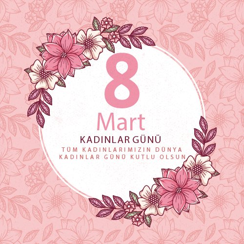 8 Mart Dünya Kadınlar Günü