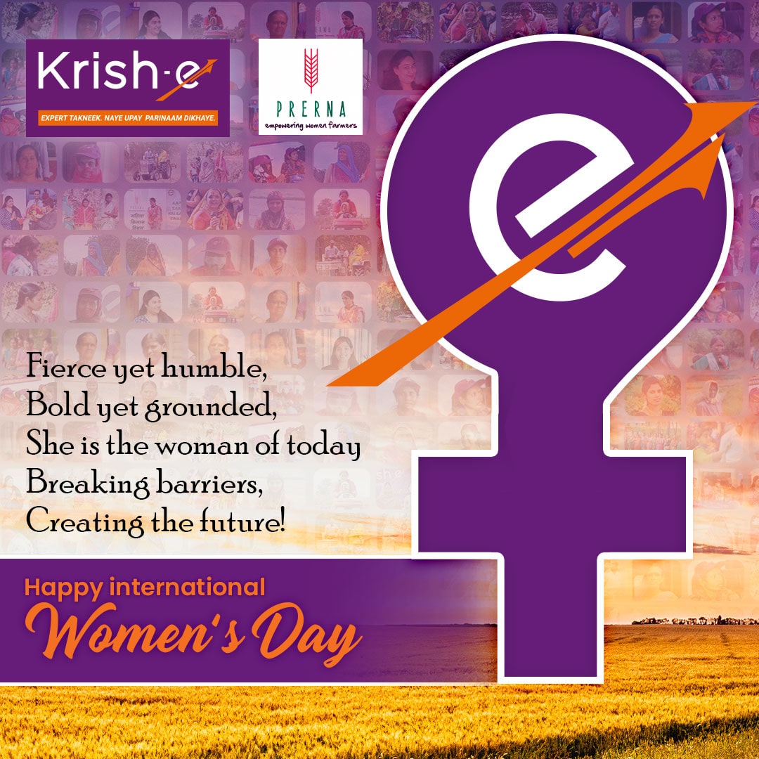 Inspiring our women to lead and break the bias in every possible way. Krish-e wishes each and every woman a very happy international women's day!

#happywomensday #womenpower #krishe #farmers #agriculture