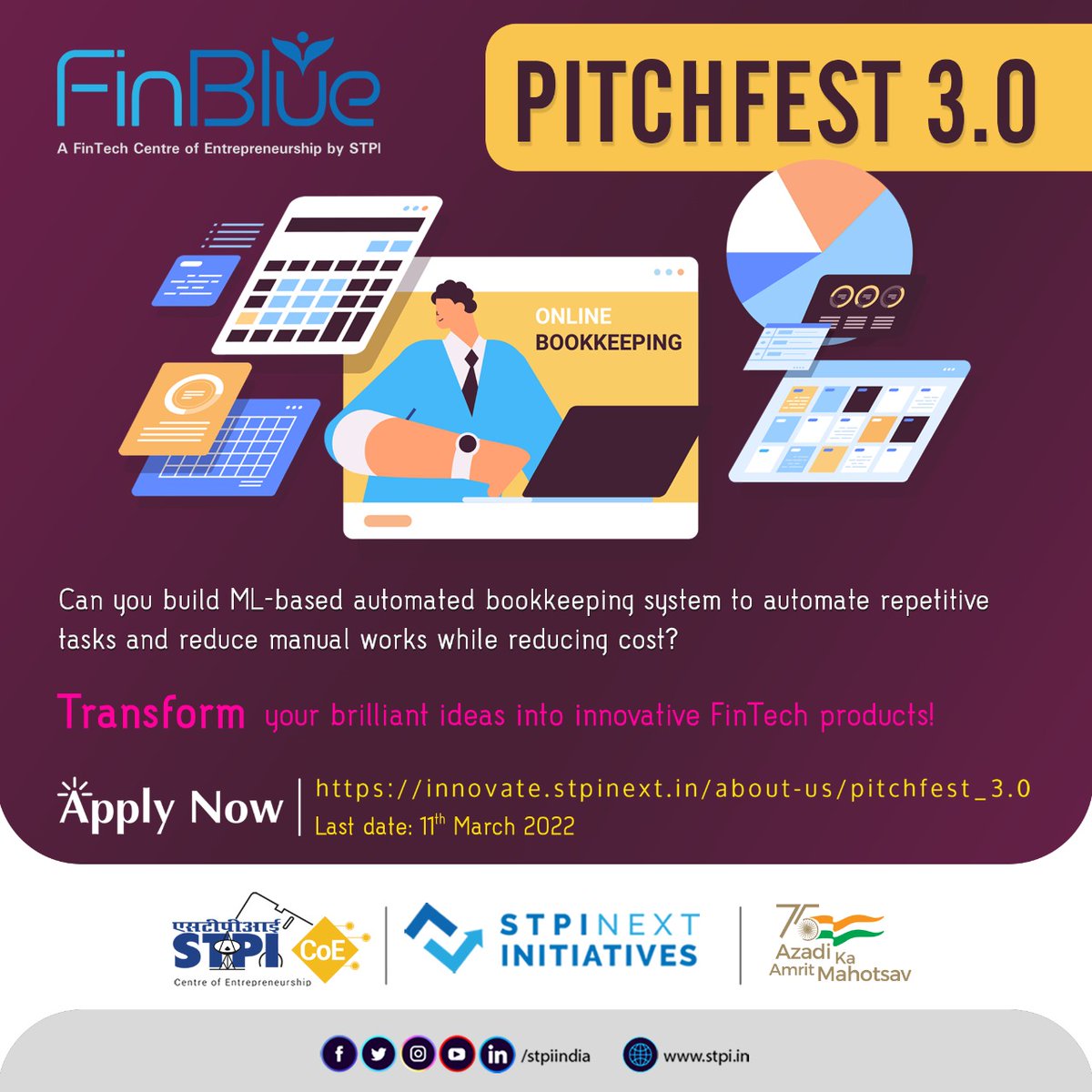 stpiindia's tweet photo. Can you build #ML-based automated bookkeeping system to automate repetitive tasks and reduce manual works while reducing cost? Join #PITCHFEST3.0 of #STPIFinBlue to shape your unique ideas into innovative #FinTech solutions. Apply: https://t.co/XHwCZaKIwW. #STPIINDIA #STPICoEs https://t.co/n6We3NtyDE
