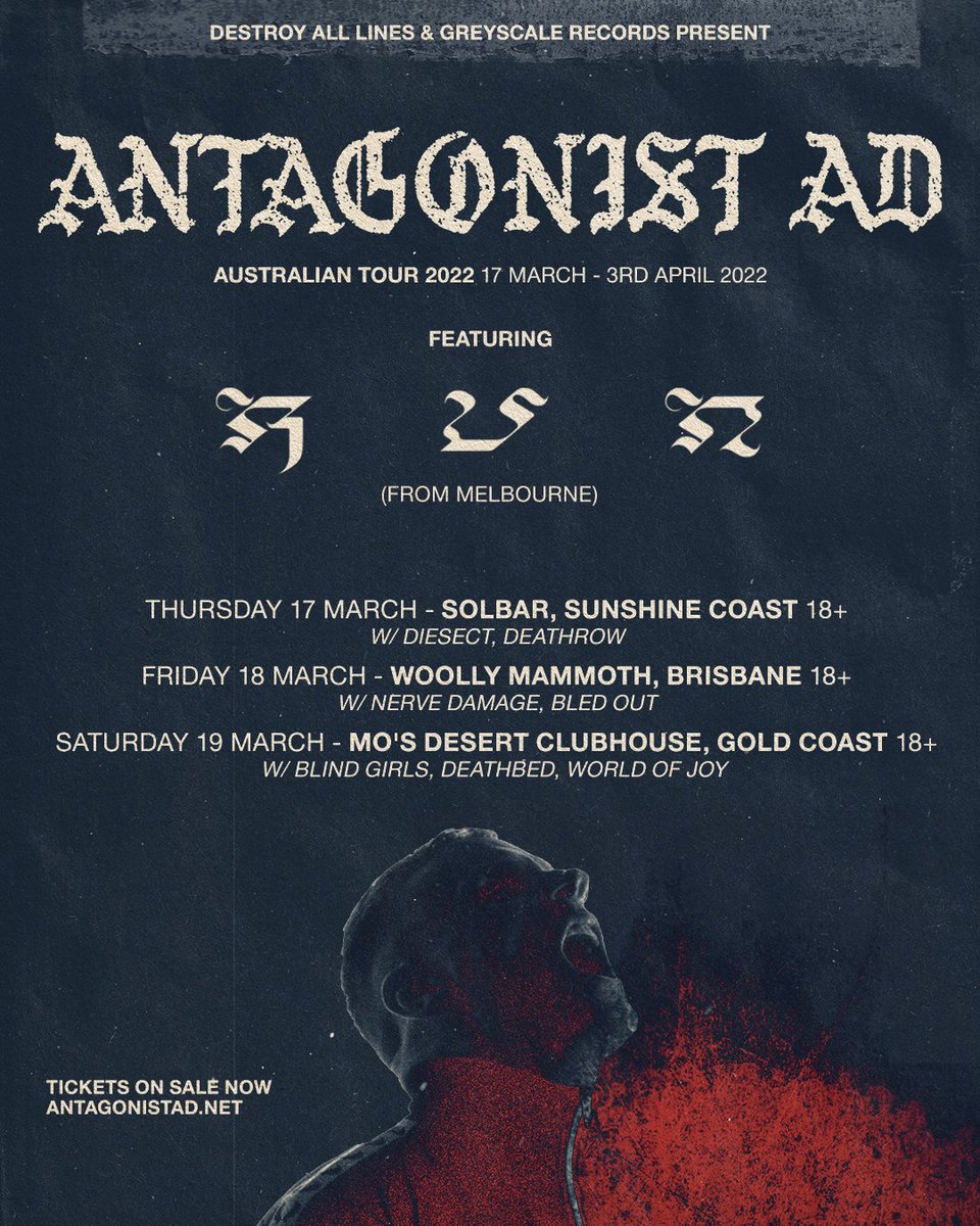 Queensland shows with <a href="/AntagonistAD/">Antagonist AD</a> next week! Tickets: destroyalllines.lnk.to/22ANT