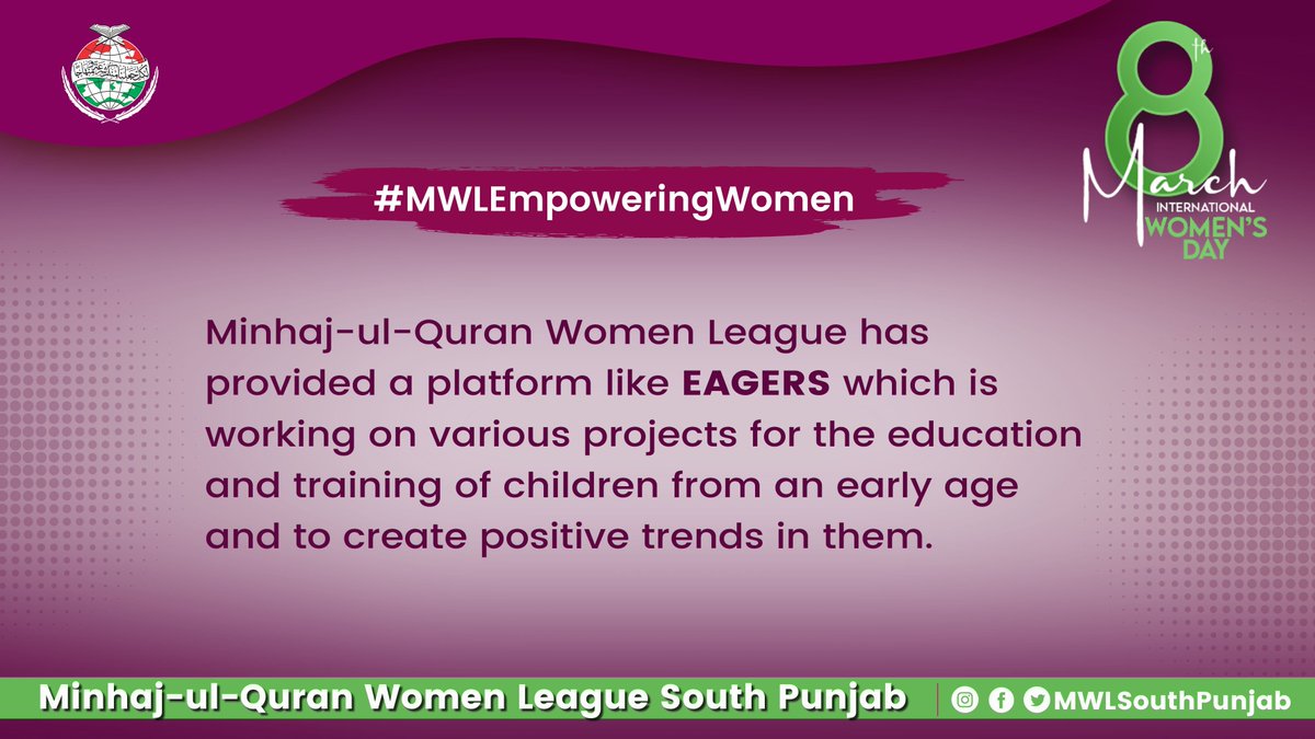 #MWLEmpoweringWomen
<a href="/MinhajSisMWL/">Minhaj-ul-Quran Women League</a>
<a href="/woice_official/">Woice Official</a> 
Minhaj-ul-Quran Women League has provided a platform like EAGERS which is working on various projects for the education and training of children from an early age and to create positive trends in them.