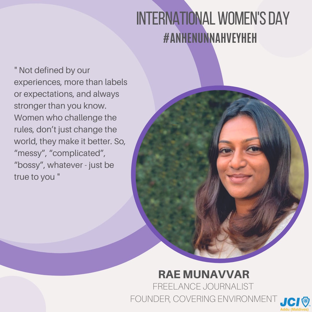 Meet Rae Munavvar, a dedicated freelance journalist who continuously empowers women on multiple platforms, and continues to break barriers everyday.

#JCI #jciaddu #AnhenunnahVeyheh