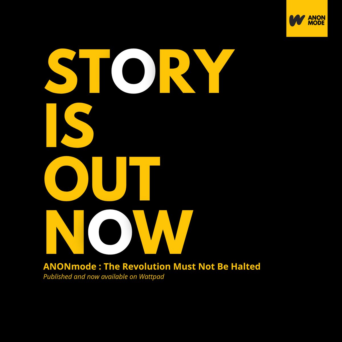 𝗔𝗡𝗢𝗡𝗺𝗼𝗱𝗲 𝗦𝘁𝗼𝗿𝘆 𝗶𝘀 𝗵𝗲𝗿𝗲!😱

Check out 𝗔𝗡𝗢𝗡𝗺𝗼𝗱𝗲: 𝗧𝗵𝗲 𝗥𝗲𝘃𝗼𝗹𝘂𝘁𝗶𝗼𝗻 𝗠𝘂𝘀𝘁 𝗡𝗼𝘁 𝗕𝗲 𝗛𝗮𝗹𝘁𝗲𝗱, now published on Wattpad.
This is about the origins of ANONmode. This is our story.

Story Link: wattpad.com/story/30398708…

#ThisIsANONmode