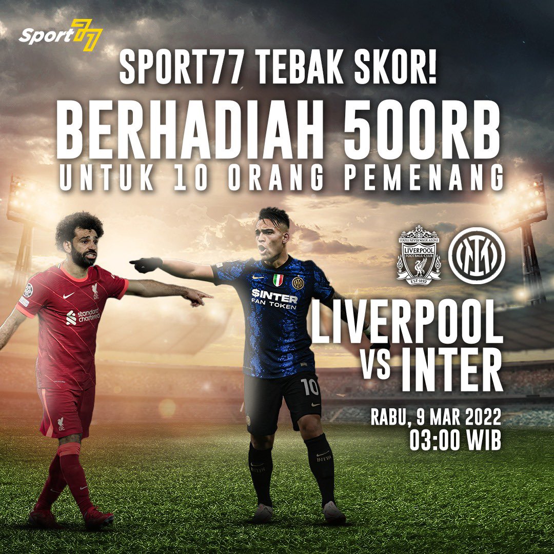 Extra Time Indonesia (@idextratime) on Twitter photo ⚡️Tebak Skor!
Liverpool vs Inter
Berhadiah saldo 500k untuk 10 orang!
Contoh:
Liverpool 3-0 Inter #Sport77XExtraTime
Syarat:
- Follow <a href="/Sport77Official/">Sport77 Official</a>
- Like tweet ini
- Jawab di QRT dan Reply!
- Jangan lupa hashtag
Gaskeeun bosque 😂 ⚡️Tebak Skor!
Liverpool vs Inter
Berhadiah saldo 500k untuk 10 orang!
Contoh:
Liverpool 3-0 Inter #Sport77XExtraTime
Syarat:
- Follow <a href="/Sport77Official/">Sport77 Official</a>
- Like tweet ini
- Jawab di QRT dan Reply!
- Jangan lupa hashtag
Gaskeeun bosque 😂