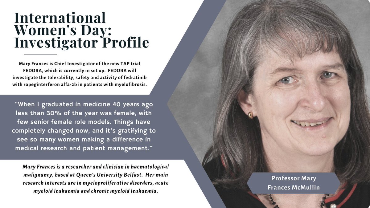 CRCTU_Haem_Team's tweet photo. Prof Mary Frances McMullin is Chief Investigator of new TAP trial FEDORA, currently in set-up, which will investigate the tolerability, safety and activity of #fedratinib with #ropeginterferonalfa2b in patients with #myelofibrosis.  #IWD2022 #WomenInScience @QUBelfast @CRCTU https://t.co/Nx46h8Tgan
