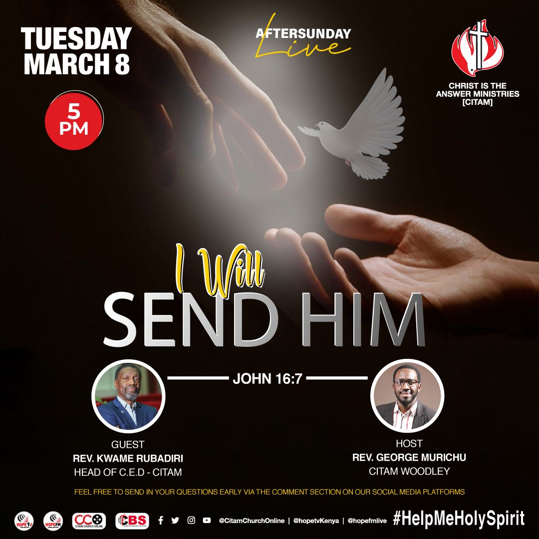 CITAMOnline's tweet photo. Join us for #AfterSunday live with Rev. @kwame_rubadiri  as we dig deeper into the person of the Holy Spirit from the sermon 'I Will Send Him'. Send in your questions and let's engage from 5 pm. 

#CITAMChurchOnline #ChurchEveryday https://t.co/HTfCx3ML40