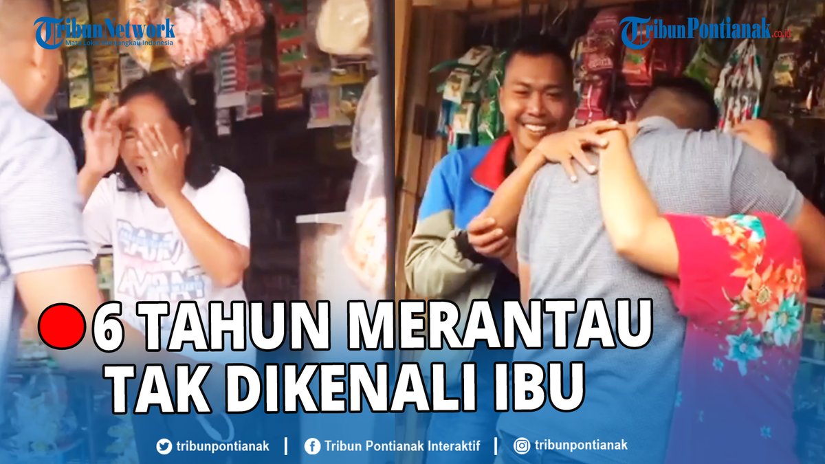 tribunpontianak's tweet photo. ®️🔴Momen haru terjadi, saat seorang anak yang tak pulang selama 6 tahun, kembali ke rumah.
Sang ibu yang tengah berjualan, sampai tak mengenalinya lagi.
https://t.co/I8cRp7PabH

#Pria #Merantau #Ibu #Pangling
Geprek Bensu Banjir Pangeran Khalid S.Pd Esemka Mahasiswa NPWP Sore https://t.co/j4GsHn0fEi