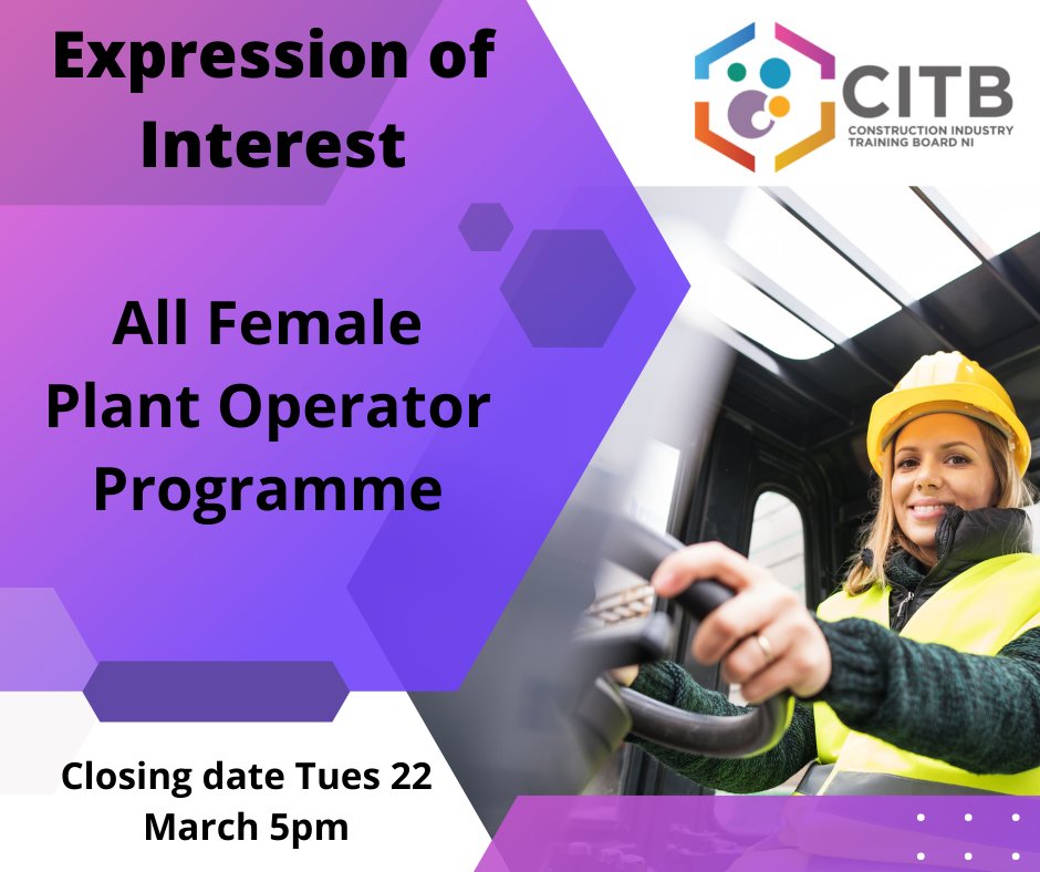 CITB NI are seeking expressions of interest for a Female Plant Operator Programme aimed at increasing gender diversity within the sector. The programme will aim to train &amp; qualify 10 female Plant Operators in main construction plant.  Find out more bit.ly/35lVrM3  #IWD22
