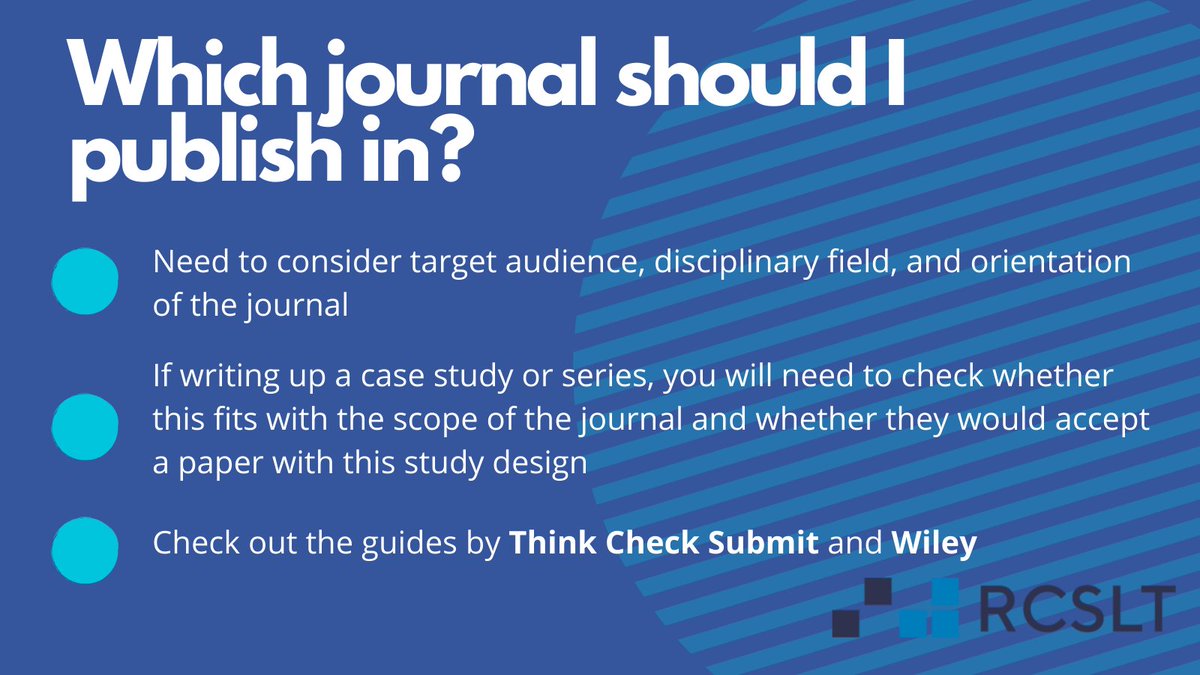 RCSLTResearch's tweet photo. Let's share some resources to help when choosing a journal to publish clinical work in.
Have a look at this guide from Think Check Submit - https://t.co/qLAc05NAPj
And this infographic from Wiley - https://t.co/SbUmJmVC2A
#practicebasedevidence https://t.co/OW1mY1ExP2
