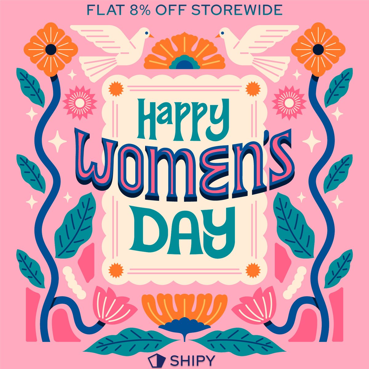 ShipyIndia's tweet photo. Happy Women's Day to each and every woman out there. Give yourself a treat by heading to our store and enjoy a FLAT 8% discount storewide. Shop for yourself or gift something to the special woman in your life.
#WomensDay #WomensDay2022 #womenpower #InternationalWomensDay https://t.co/pMjs9qa8Qu