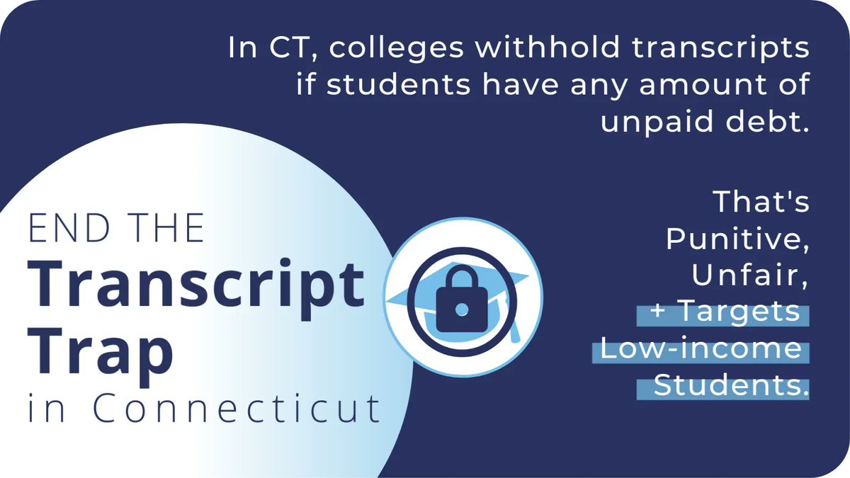 EdReformNowCT's tweet photo. 📢 The #TranscriptTrap perpetuates the cycle of poverty by targeting the credentials of students w/ debt. It impedes their ability to get jobs + prevents them from transferring credits in pursuit of new careers.
 
Public hearing TODAY on #SB17.
Learn more: https://t.co/mnjlLXBRbE https://t.co/Vm7VlAZwWe