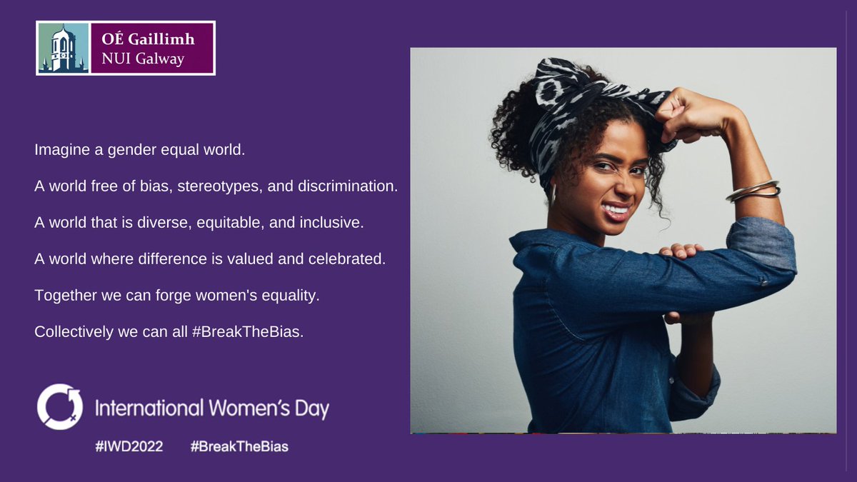 uniofgalway's tweet photo. Happy International Women's Day #IWD2022 #BreakTheBias https://t.co/XPpzy66ce5