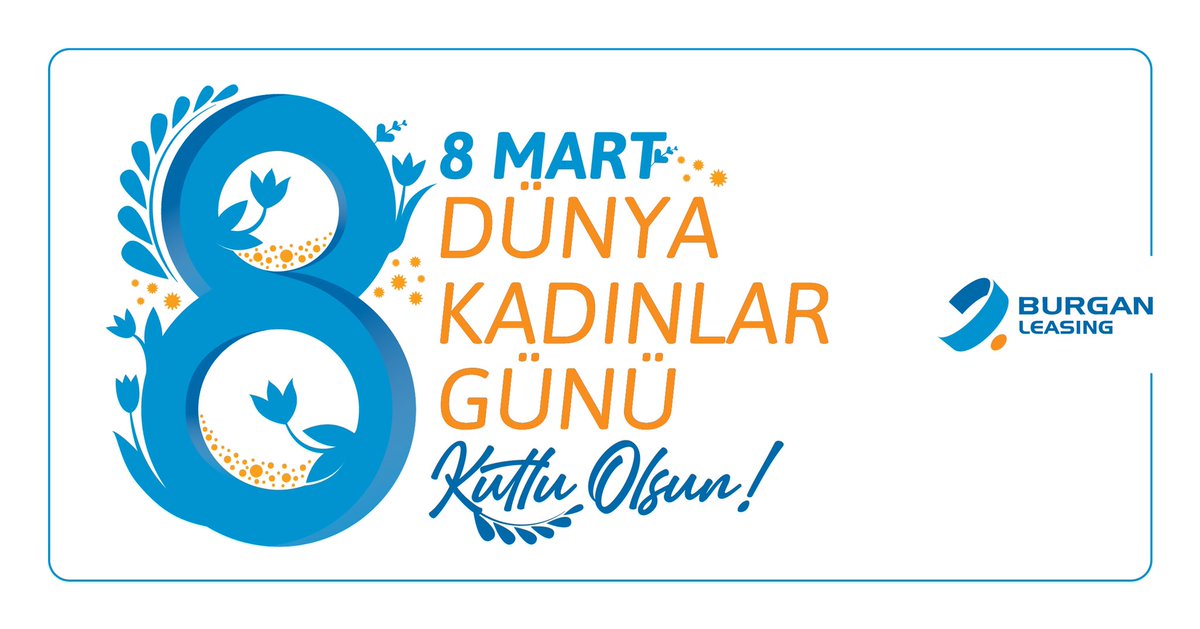 8 Mart Dünya Kadınlar Günü Kutlu Olsun! 💙
