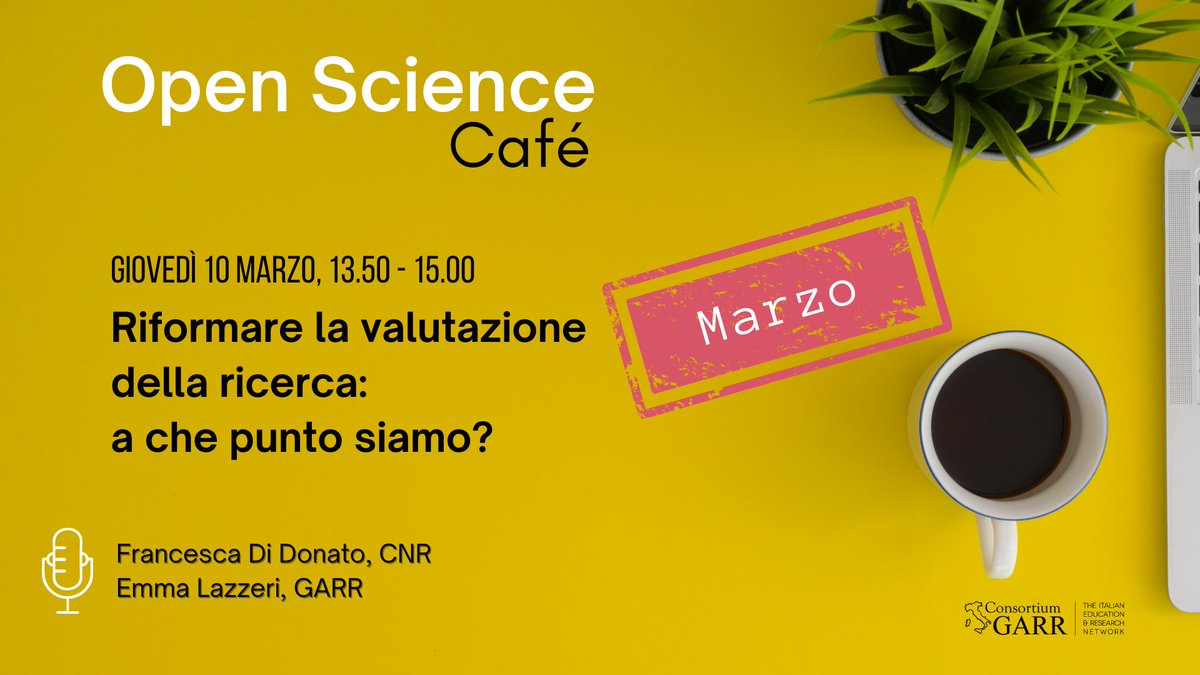 IcdiData's tweet image. 📅E&apos; giovedì 10 marzo l&apos;#OpenScienceCafé con @ederinita e @EmmaLazzeri per parlare della riforma della valutazione della ricerca voluta dalla @EU_Commission 
📺LIVE su GARR.tv e sui canali FB e Linkedin di @ReteGARR. 
🚀Per iscriversi 👉bit.ly/35FH9WT