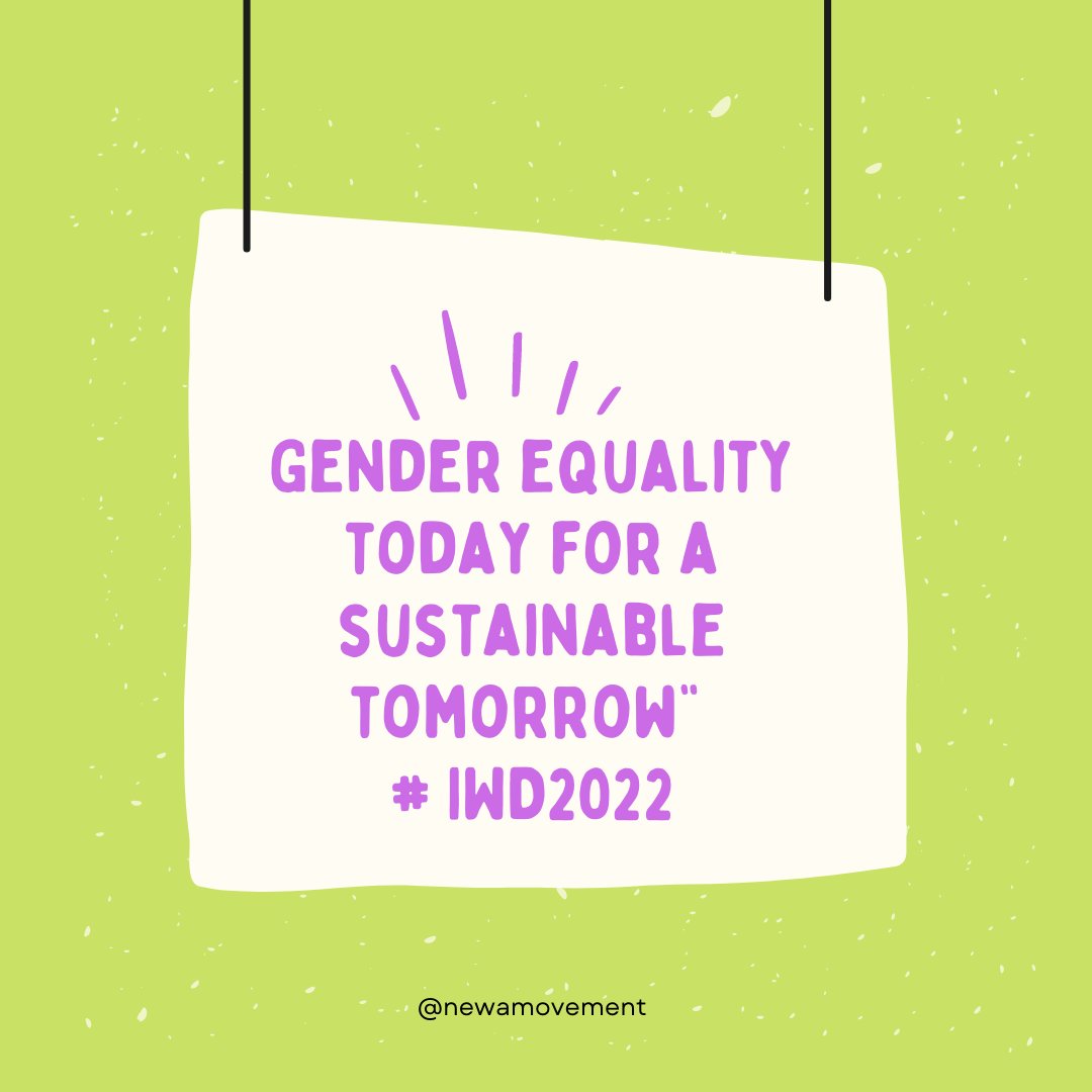 NEWAmovement's tweet photo. Let's explore this year's theme and what it means.  #IWD2022 #genderequality https://t.co/1xyCXSOFJC