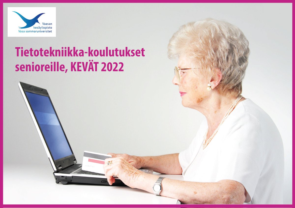 Vielä ehtii mukaan!
Tietotekniikka-koulutukset senioreille, kevät 2022, 17.3.2022 - 
tinyurl.com/yj38amck