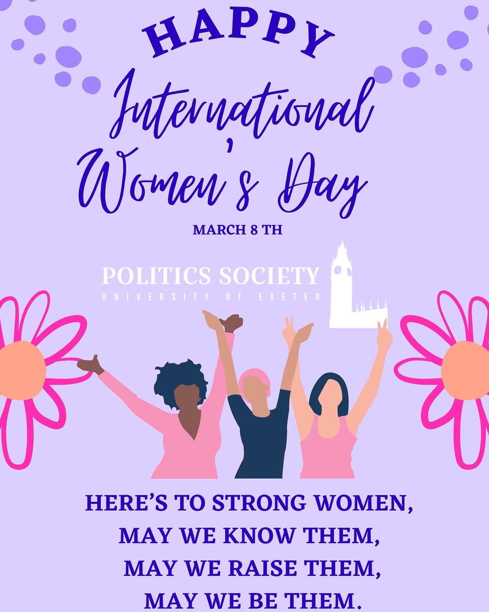 ExeterPolSoc's tweet photo. Happy International Women’s Day https://t.co/X1lEAHtH1O