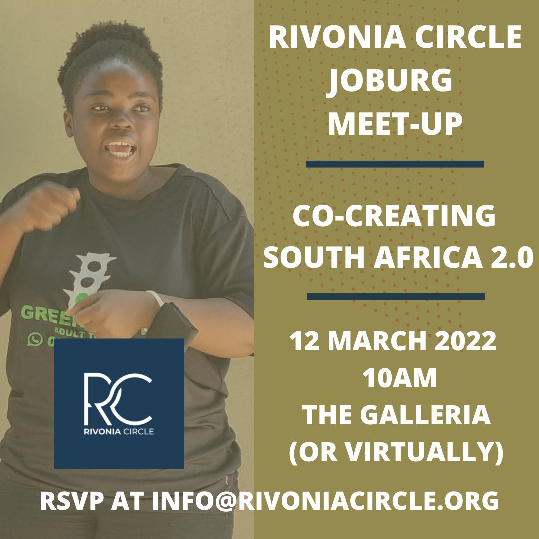 rivonia_circle's tweet photo. [RIVONIA CIRCLE MEET-UP]

Can we co-create South Africa Version 2.0? 

This Saturday, in Joburg, we launch a series of #ConverstionCircles about how individuals and orgnisations can collaborate with #RivoniaCircle as we work toward creating 'South Africa 2.0'

#StepIntoTheCircle https://t.co/KZVZFHY6U3