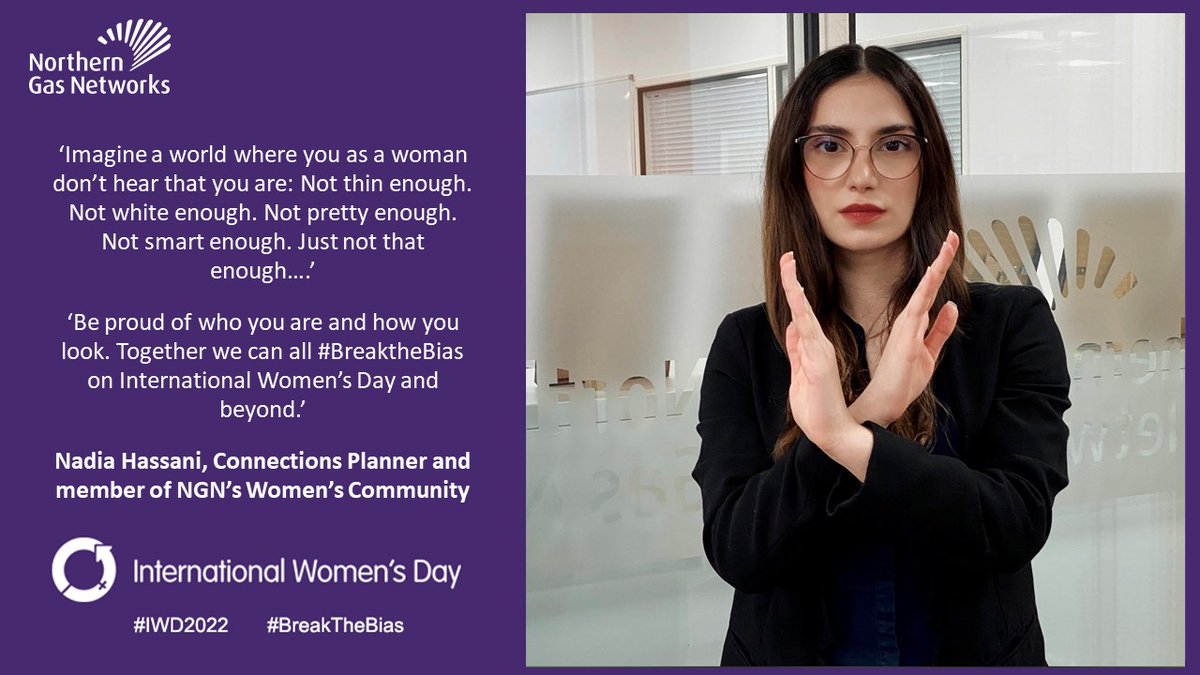 NGNgas's tweet photo. It's International Women's Day and our NGN colleagues are sharing what #BreakTheBias means to them, starting with Nadia from our Connections team #IWD22 https://t.co/n1o20sR498