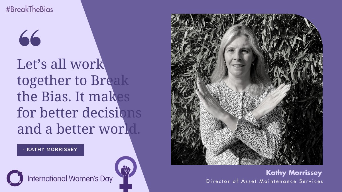 "Let's all work together to #BreakTheBias. It makes for better decisions and a better world." 💜

We couldn't agree more with Kathy Morrissey, Director of Asset Maintenance Services 🙌

#IWD2022