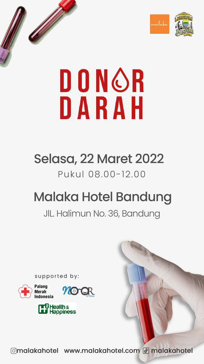 Blood4LifeID's tweet photo. #INFO #DonorDarah #Bandung | 22 Maret 2022 | 08.00-12.00 WIB | Hotel Malaka. Jl. Halimun No. 36 | @dindadhias @PRFMnews  https://t.co/E8fueghoNz