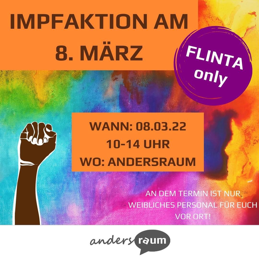 Impfangebot für #FLINTA am 8. März im Andersraum! 💜
Es ist keine vorherige Anmeldung erforderlich!

Wann: 08.03.22 | 10-14 Uhr
Wo: Andersraum, Asternstr. 2

#ImpfenSchuetzt