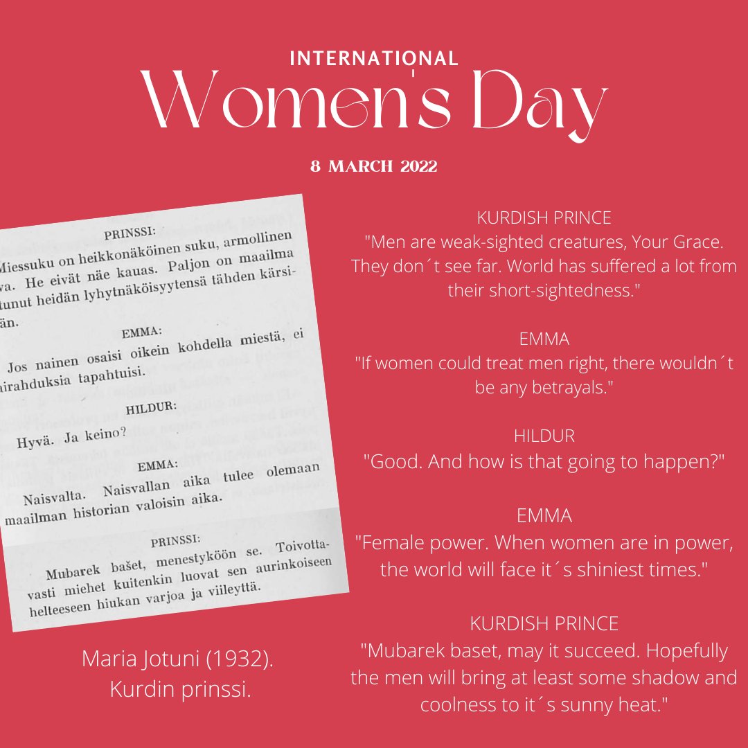 HarhamaGames's tweet photo. To celebrate the Women´s Day today😍, we freely translated some illustrating lines from female Finnish author, Maria Jotuni and her comedy "Kurdin prinssi" (published in 1932). As a comment: women _are_ in power in Nordic countries and the heat is coming nowadays from elsewhere🤔 https://t.co/J2EgTDKhua