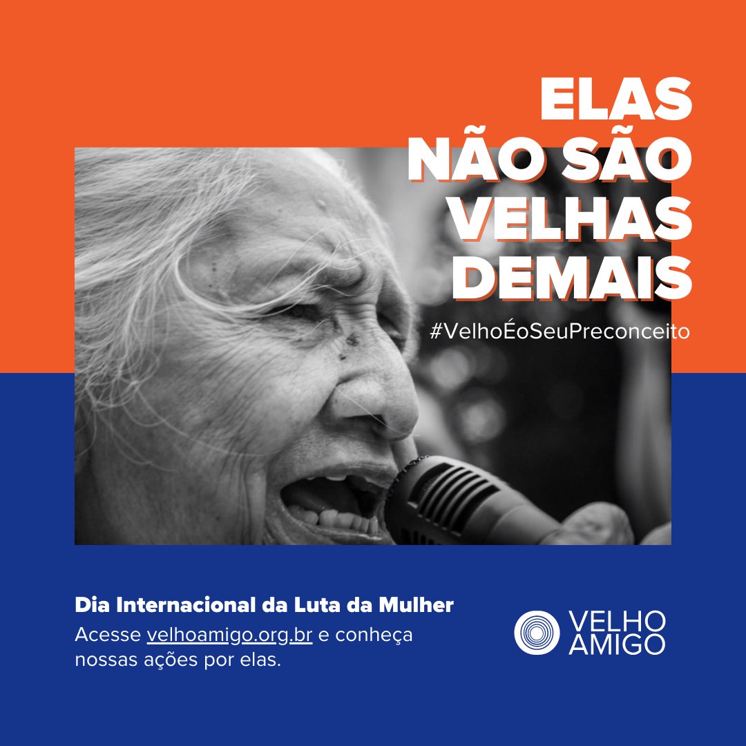 velhoamigo's tweet photo. Hoje reforçamos nossa participação nesta luta urgente, que pede por garantia aos direitos das mulheres idosas. Uma população que desempenha um papel social tão importante, e que merece sim ser vista, amparada e sobretudo cuidada.
Elas não são velhas demais. #VelhoÉOSeuPreconceito https://t.co/EylKjNh1Ob