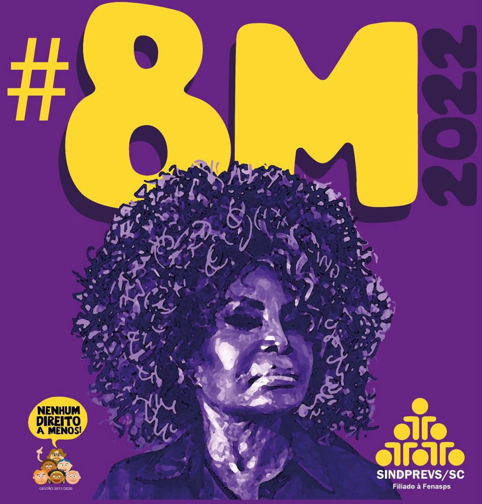 sindprevs's tweet photo. 8 de março é dia de luta contra retrocesso e por mais direitos! #8M #8MBrasil #8MSC #SindprevsSC https://t.co/beZyOyyHlX