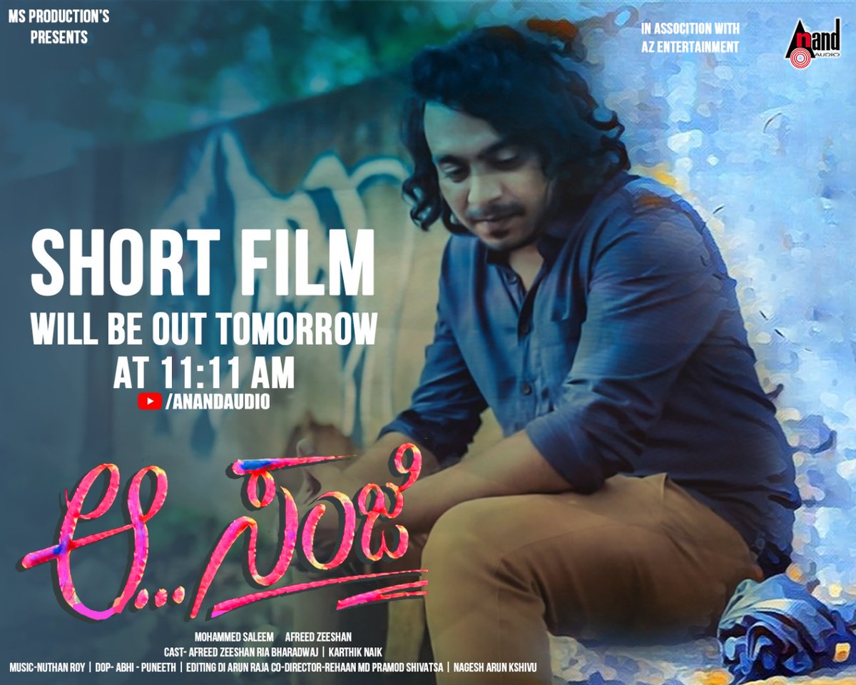 aanandaaudio's tweet photo. #AaSanje a Short Film Will be Out Tomorrow at 11:11 AM on #AnandAudioKannada YT Channel 💥
https://t.co/QSAEDutWYL
#MSProductions #AZEntertainment #NuthanRoy #MohammedSaleem #AfreedZeeshan #Puneeth #Abhi #ArunRaja #RehaanMD #Pramod #Nagesh #Shivu #ArunK #Srivatsa #Manjunath https://t.co/0mTk8B0rP8