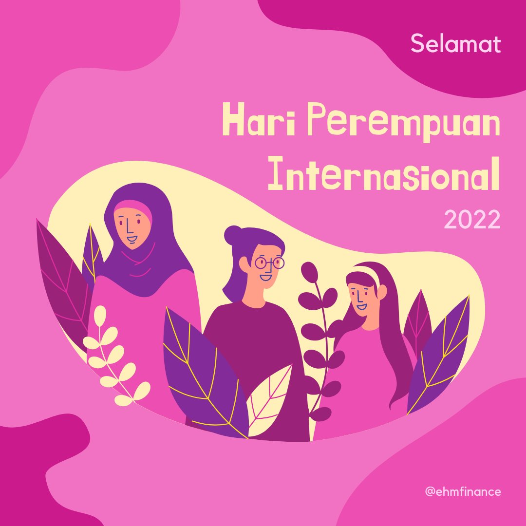 ehmfinance's tweet photo. Selamat hari perempuan 🤗 https://t.co/NCLWqyRvCm