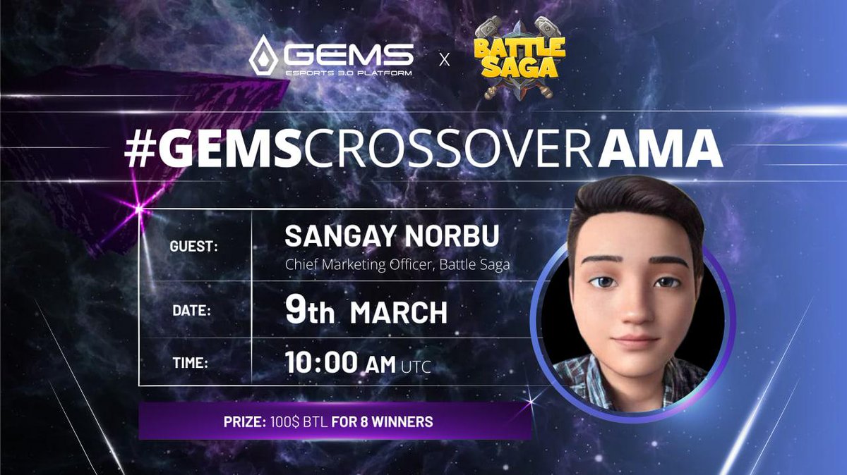 Battle Saga X GEMS #GEMSCrossoverAMA

🗓️9 March,10 AM UTC
📍Venue: t.me/thegemsgg
🎤Guest: Sangay Norbu, CMO <a href="/BattleSagaio/">Battle Saga</a>
💰100$ BTL for 8 winners
Rules:
1️⃣ Like, comment your Q, RT, @ 3 friends👇
2️⃣ Follow <a href="/gemsgg_official/">GEMS Esports 3.0 Platform</a>, <a href="/BattleSagaio/">Battle Saga</a> &amp; both TG Ann Channels