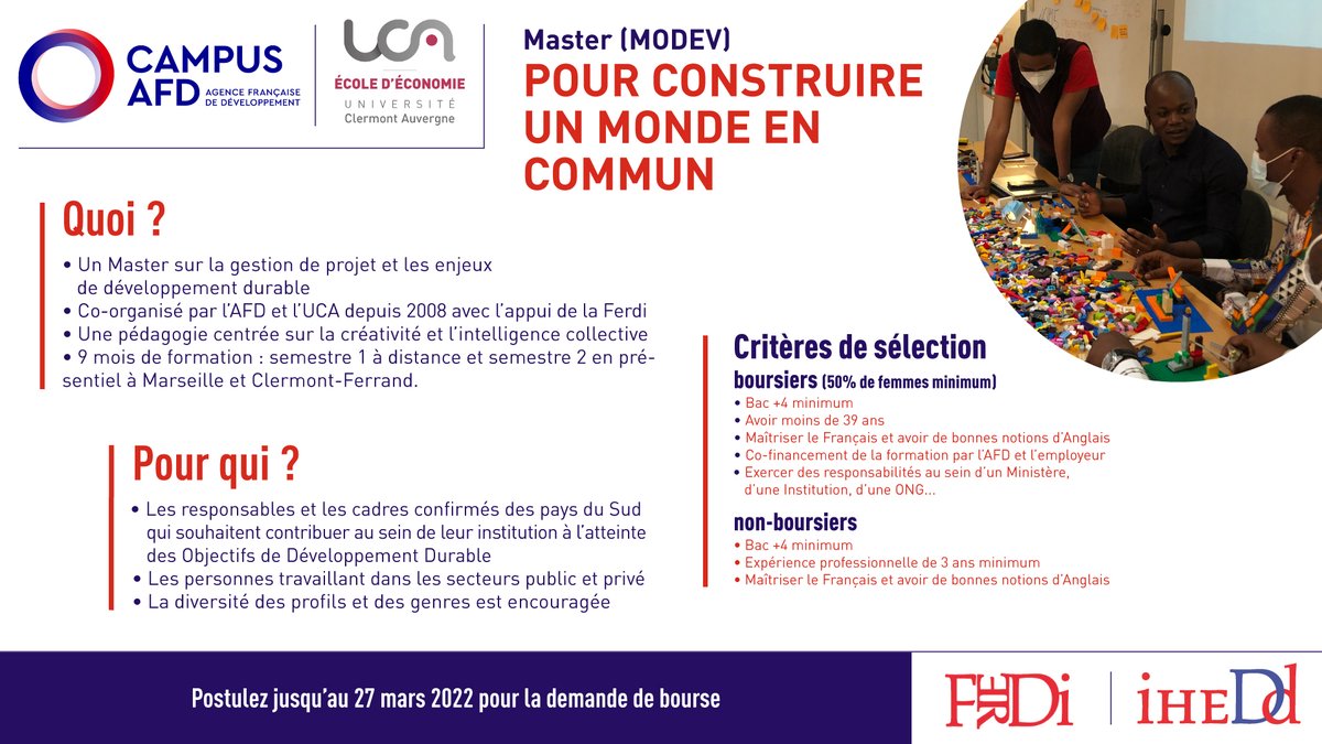 FondationFERDI's tweet photo. 📢 L'appel à candidature est en cours pour la session 2022-2023 du Master Maîtrise d’Ouvrage pour le Développement (#MODEV). Une formation organisée par @AFD_France, @UCAuvergne, Ferdi.
👉 Possibilité de bourses : infos et inscription jusqu’au 27 mars : https://t.co/SsYycAriiW https://t.co/4vuhWYq7mO