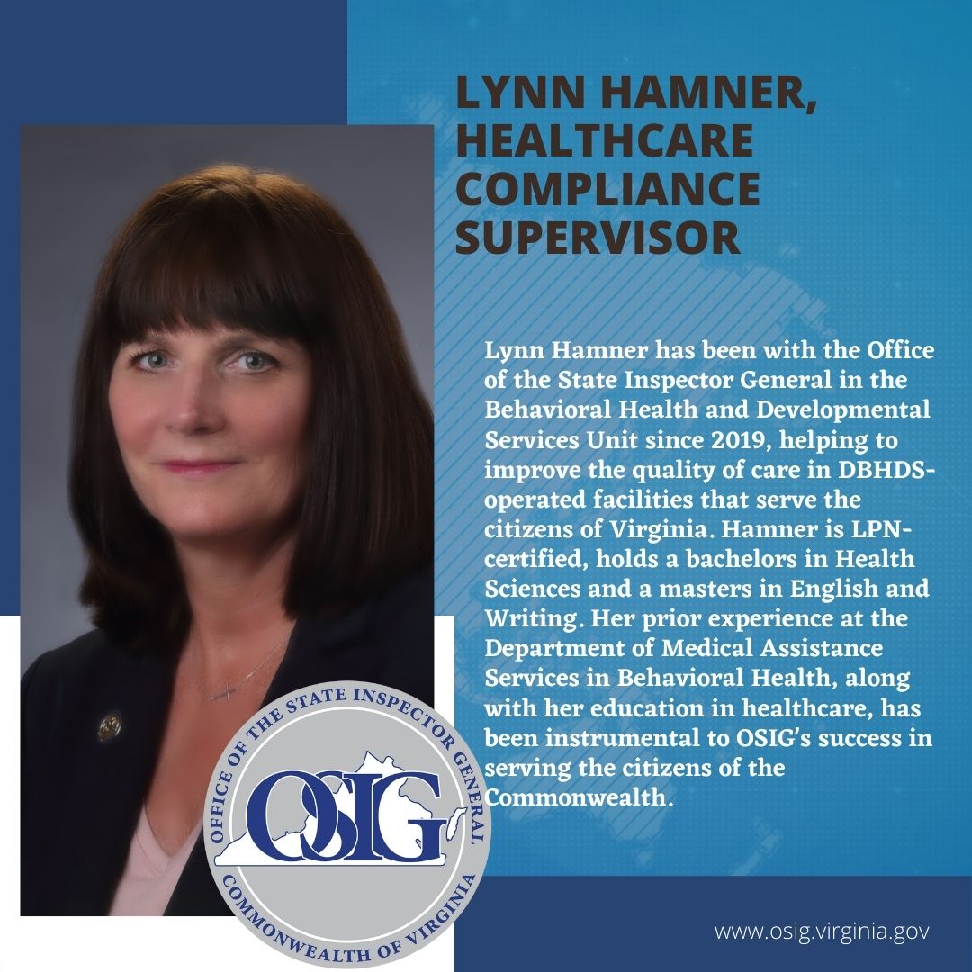 VaOSIG's tweet photo. Meet #VaOSIG Healthcare Compliance Supervisor Lynn Hamner. Hamner is part of the Behavioral Health and Developmental Services Unit that helps to improve the quality of care in DBHDS facilities. #Lynnhamner #healthcare #compliancesupervisor #BHDS https://t.co/tkxBjCQSI6