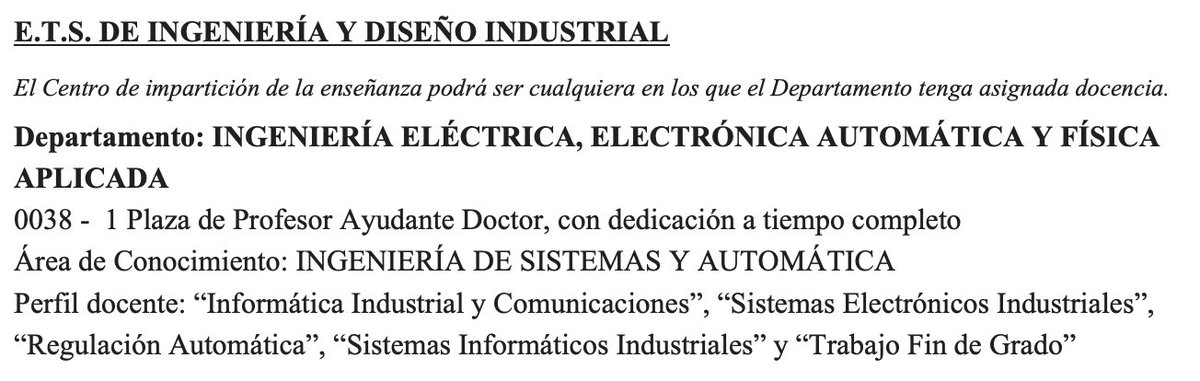 abrunete's tweet photo. Oferta de plaza de profesor PAD, ING. SISTEMAS Y AUTOMÁTICA, @ETSIDI_UPM @La_UPM. Interesados contactarme. Se ruega difusión! https://t.co/tr6H7izQnb https://t.co/1WueA0T6DZ