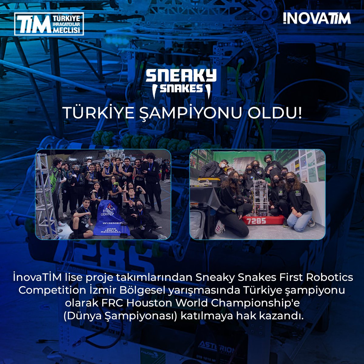 turkihracat's tweet photo. Türkiye şampiyonu olan İnovaTİM takımımızı tebrik eder, dünya şampiyonasında başarılar dileriz. 
 
Detaylar @inovatimtr sosyal medya hesaplarında 📱 https://t.co/tgjVydDNFl