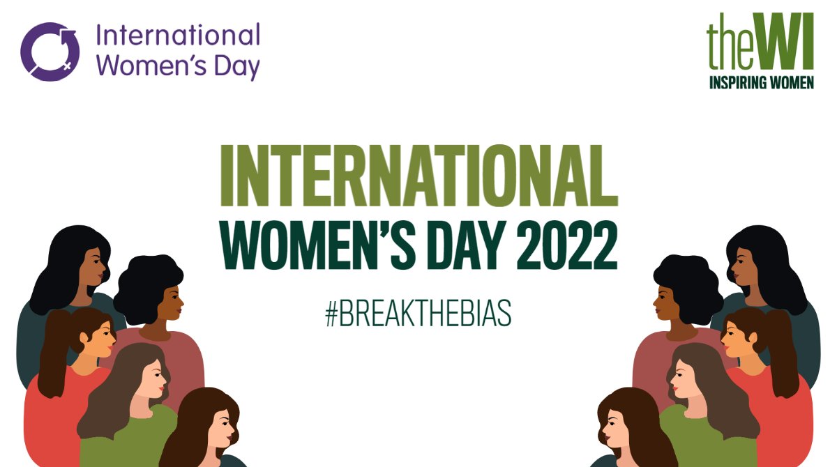 WomensInstitute's tweet photo. Happy #InternationalWomensDay2022! The WI has been celebrating women’s voices and achievements for over 106 years, campaigning to ensure women are equally represented in public life and calling for an end to the discrimination that women face in their daily lives. #BreakTheBias https://t.co/m1w963t6UK