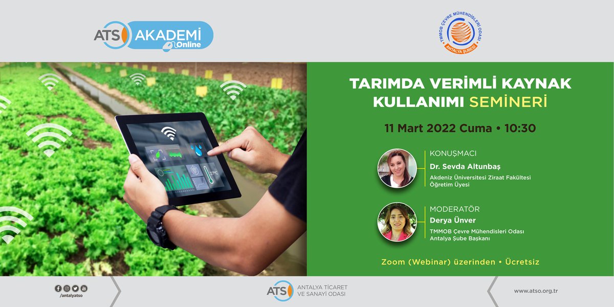 AntalyaTSO's tweet photo. Tarımda Verimli Kaynak Kullanımı Semineri.
ATSO Akademi ve Antalya Çevre Mühendisleri Odası işbirliğinde online düzenlenen seminerlerin dördüncüsü, 11 Mart Cuma günü saat:10:30’da gerçekleşecek.
Bilgi ve katılım için👉https://t.co/a13KJuMifx https://t.co/zEAHtIA5bo