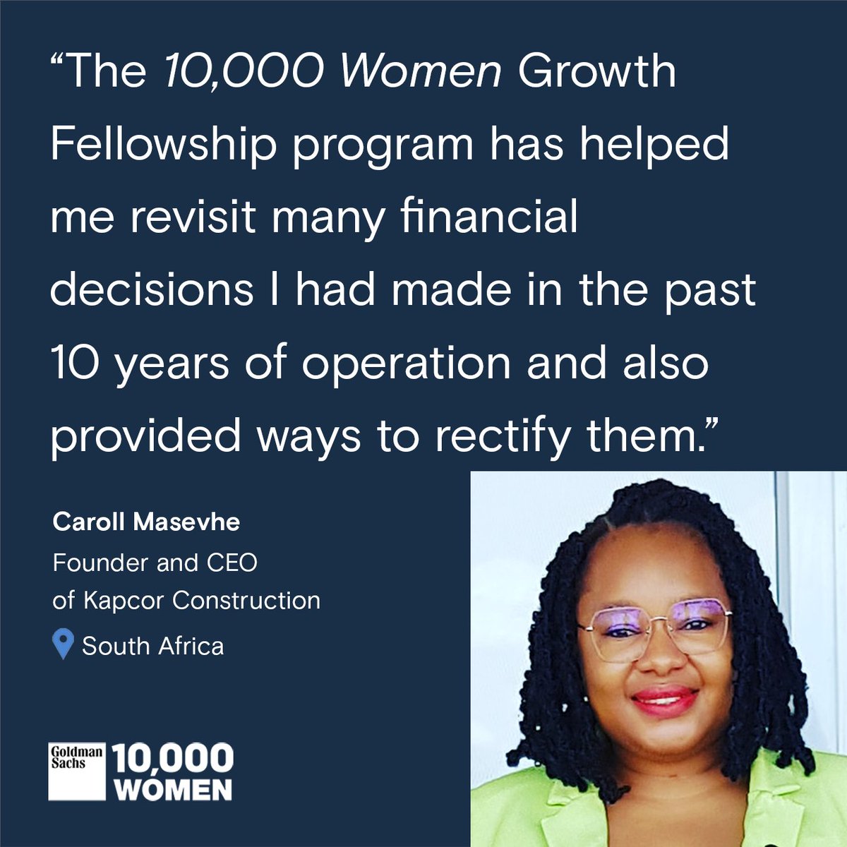 GS10KWomen's tweet photo. Meet Caroll Masevhe, a #10KWomen graduate who chose our Growth Fellowship to help her succeed in business. Caroll built Kapcor Construction in South Africa to help youth employment in the country. 

Learn more about other 10,000 Women stories: https://t.co/lGwxOCEu8v https://t.co/HZJ5hUVThj