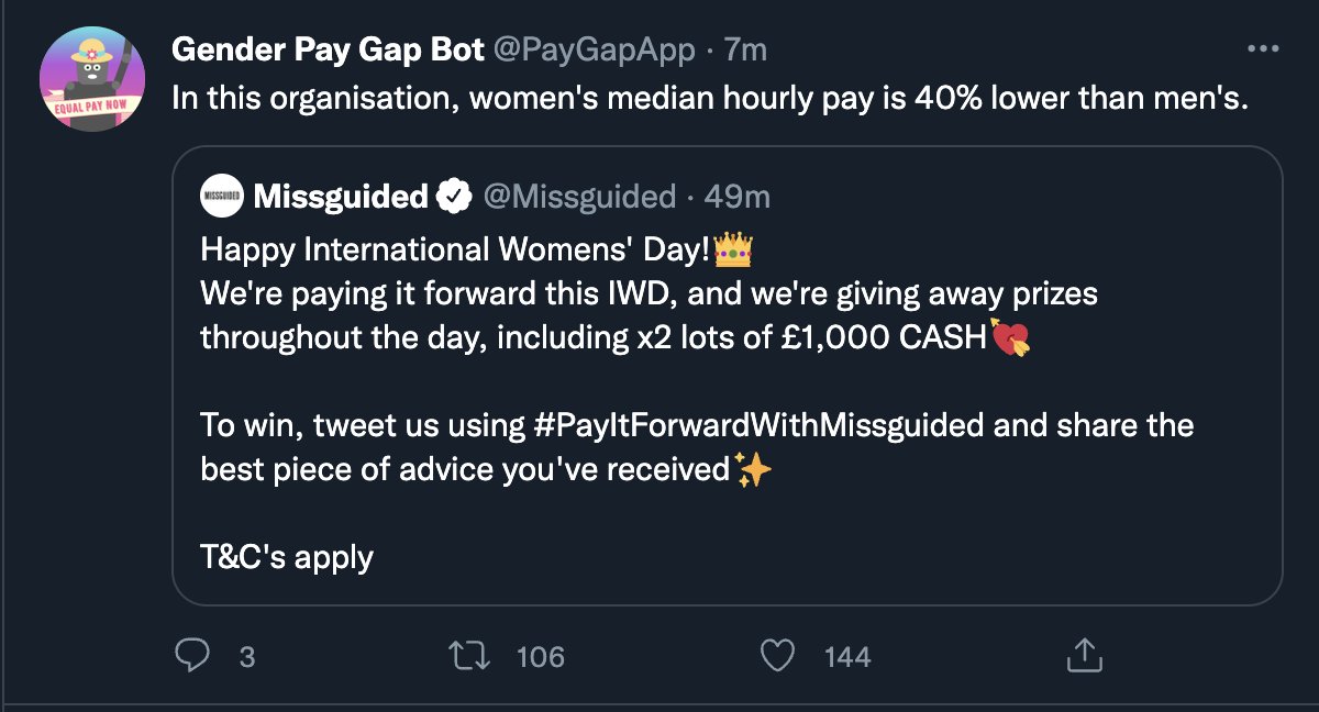 .<a href="/PayGapApp/">Gender Pay Gap Bot</a> has the most powerful messaging out of everyone for International Women's Day #IWD2022 #InternationalWomensDay

Bravo  👏