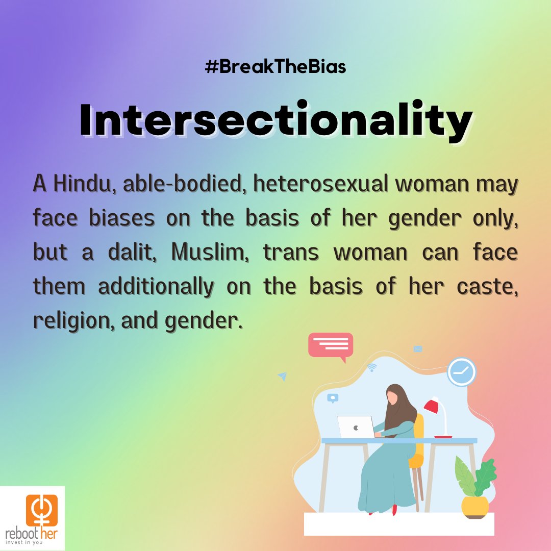 rebootHer's tweet photo. Let's #BreakTheBias with an intersectional lens.
“If we aren’t intersectional, some of us, the most vulnerable, are going to fall through the cracks.”
– Kimberlé Crenshaw
#Intersectionality #BiasesAtWorkplace #DEI #Diversity #Inclusion #WomenAtWork #IWD2022 #RebootHer https://t.co/a5m7j1TtMb
