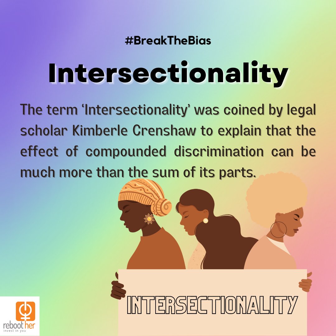 rebootHer's tweet photo. Let's #BreakTheBias with an intersectional lens.
“If we aren’t intersectional, some of us, the most vulnerable, are going to fall through the cracks.”
– Kimberlé Crenshaw
#Intersectionality #BiasesAtWorkplace #DEI #Diversity #Inclusion #WomenAtWork #IWD2022 #RebootHer https://t.co/a5m7j1TtMb