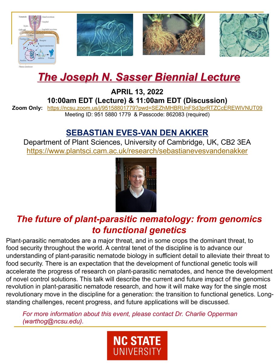 ESNematologists's tweet photo. 📣 Mark your calendars! @Seb_EvdA will provide the 2022 Sasser Lecture with a presentation entitled "The future of plant-parasitic #nematology: from genomics to functional genetics"
📅 Apr 13, 2022 10:00 AM Eastern Time
💻 Link: https://t.co/8hHHh1eee6
⬇️ See flyer for more info https://t.co/xYSUcqMZjl