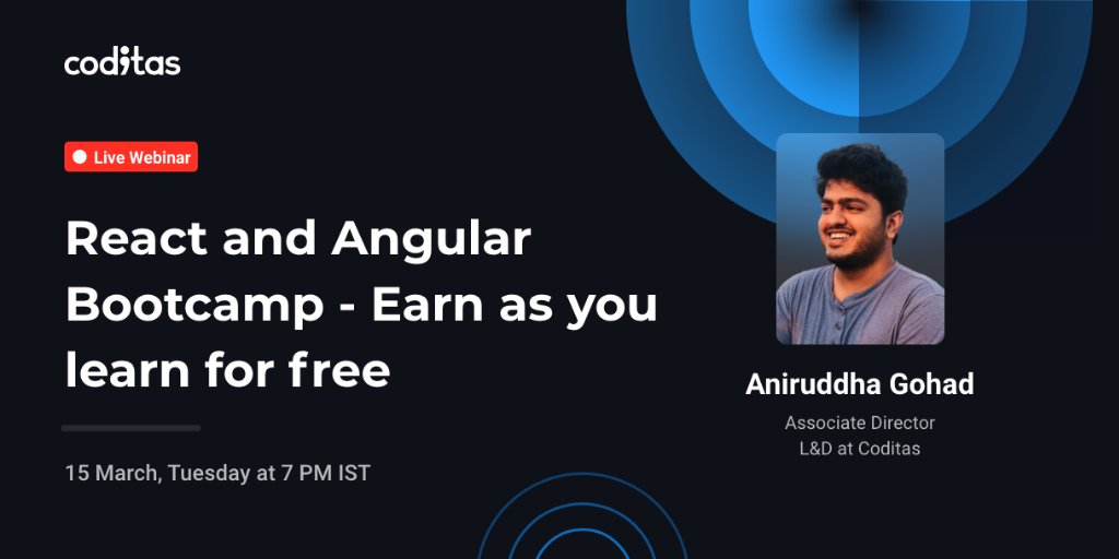 coditasHQ's tweet image. Learn React and Angular for Free and Earn while you hone your skills, by registering for our webinar:
'React and Angular Bootcamp - Earn as you learn for free' by Aniruddha Gohad, Associate Director - L&D, on 15 March at 7 PM
#React #Angular #FrontEndDevelopmentTraining #Coditas