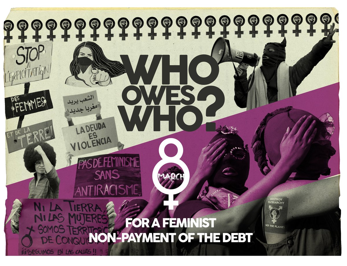 CADTM_int's tweet photo. Today, #8March, we want to emphasize feminist demands and struggles against #debt, which is a tool of domination and of FINANCIAL COLONIZATION of our homes, our bodies and our territories 
https://t.co/FZ1o5u9KOC https://t.co/m2wtBJKBgn