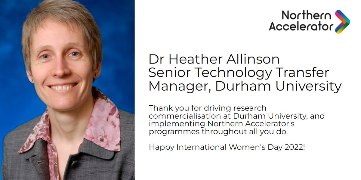 Northern_Acc's tweet photo. 3/6 Heather Allinson at @durham_uni - thank you for all you do to implement #NorthernAccelerator #researchcommercialisation - Happy #InternationalWomensDay2022
https://t.co/QVTC0nRdM7 https://t.co/fWYrpzIuJp
